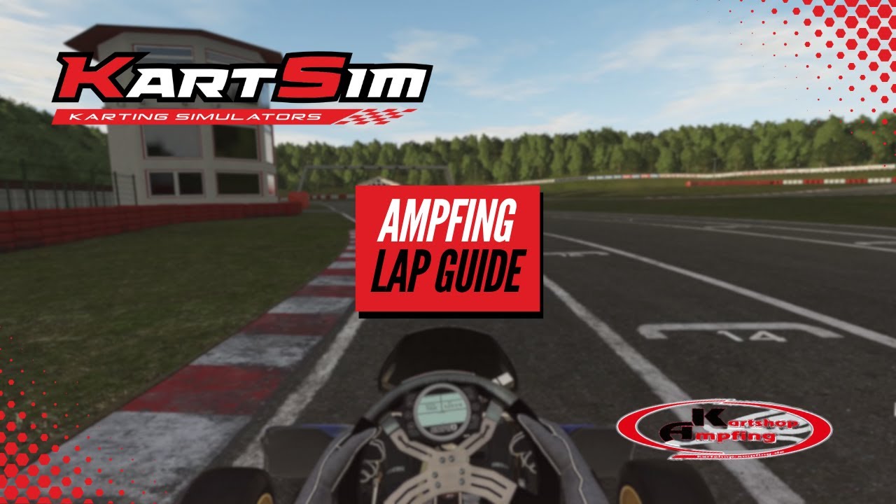 Ampfing Lap Guide – KartSim Pro EU with Champion Joe Turney